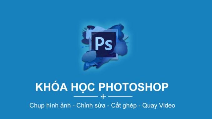 Khóa học Photoshop tại Hà Nội - Trung tâm tin học Tri Thức Việt