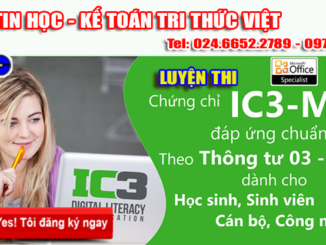 luyen thi ic3-mos tại Hà Nội - Trung tâm tin học Tri Thức Việt
